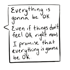 Never lose faith in the future, everything will be ok! Everything Is Gonna Be Ok Even If Things Don T Feel Ok Right Now I Promise That Everything Is Gonna Be Ok It Will Be Ok Quotes Its Okay Quotes Life Quotes