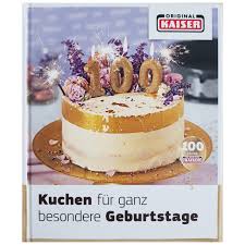 6 führungsschienen für gleichzeitiges schneiden. Kaiser Backbuch Kuchen Fur Ganz Besondere Geburtstage