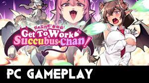 Get To Work, Succubus-Chan! | PC Gameplay $ - YouTube