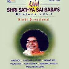 His timeless and universal teachings, along with the manner in which he leads his own life. Om Shri Sathya Sai Baba Bhajans Vol 1 Songs Download Om Shri Sathya Sai Baba Bhajans Vol 1 Hindi Mp3 Songs Raaga Com Hindi Songs