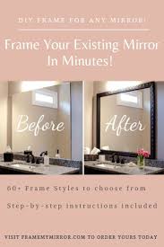 Frame My Mirror Diy Mirror Frame Kits In 2020 Diy Bathroom Decor Mirror Frame Kits Diy Bathroom
