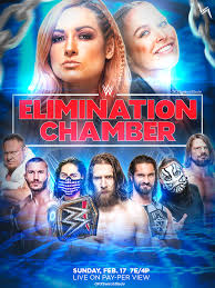Wwe elimination chamber 2021 is an upcoming wwe network event and the 11th annual event developed under the elimination chamber chronology. Wwe Elimination Chamber 2019 Poster By Todesigns7 On Deviantart