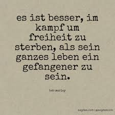 Die besten zitate von bob marley — weisheiten & sprüche von kontemplativ bis provokativ nach der auflösung gruppe im jahr 1974 verfolgte marley nach seinem umzug nach england eine. Bob Marley Zitat Es Ist Besser Im Kampf Um Freiheit Sagdas