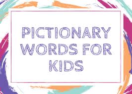 It helps develop imagination, communication, and teamwork skills. 300 Pictionary Word Ideas For Kids Wehavekids Family