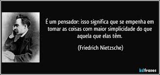 E Um Pensador Isso Significa Que Se Empenha Em Tomar As Coisas