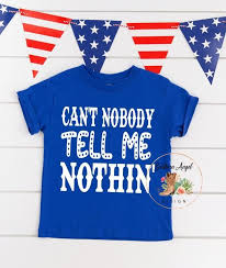 Can T Nobody Tell Me Nothin Kid S Country Music Etsy Country Music Shirts Music Festival Shirts Music Shirt
