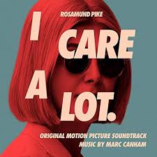 Download i care a lot. I Care A Lot Soundtrack Soundtrack Tracklist