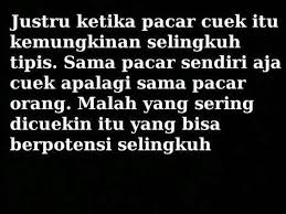Kata Kata Cuek Untuk Pacar Yang Berubah Kata Kata Indah Kutipan Pelajaran Hidup Kutipan Bijak