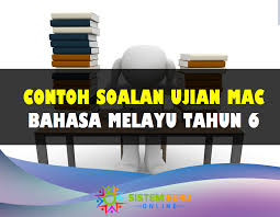 State bank or any of its representative never sends you email/sms or calls you over phone to get your personal information, password or one time sms (high security) password. Contoh Soalan Ujian Mac Bahasa Melayu Tahun 6