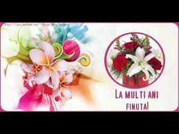 Pentru ca aduci mereu fericire celor din jur, iti uram o zi plina de bucurii si de surpize care sa te tina tot anul. La Multi Ani Cu Sanatate Fina Mea Felicitare Muzicala Cu Felicitari De Zi De Nastere Pentru Fina Youtube