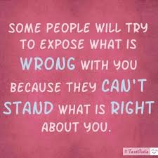 Love Quote Jealousy Quotes Some People Will Try To Expose What Is Wrong With You Because They Can Jealousy Quotes Jealous People Quotes Ex Husband Quotes