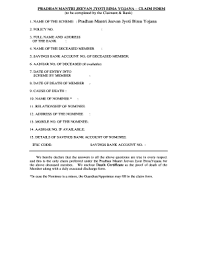 (to be completed by the claimant & bank). Pradhan Mantri Jeevan Jyoti Bima Yojana Fill Online Printable Fillable Blank Pdffiller
