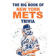 Think you know a lot about halloween? Buy The Big Book Of New York Mets Trivia An Amazing Collection Of Facts And Trivia Questions About The New York Mets Paperback July 8 2021 Online In Usa B09919gk4l
