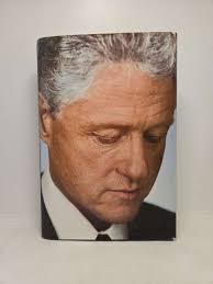 In Search of Bill Clinton: A Psychological Biography by John D. Gartner