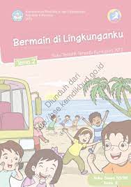 Bisa dimanfaatkan sebagai panduan selama belajar dari rumah dan latihan dalam mengerjakan soal dari buku. Tema 2 Bermian Di Lingkunganku Buku Siswa 1