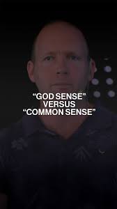 God Sense versus Common Sense #commonsense #Jesus #Godsense