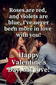 Check spelling or type a new query. Roses Are Red And Violets Are Blue I Ve Never Been More In Love With You Purelovequotes