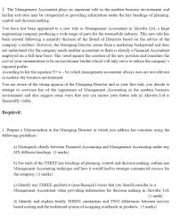 All are helpful for management's future planning and decision making. Solved 1 The Management Accountant Plays An Important Ro Chegg Com