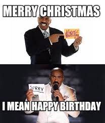 Funny Christmas Birthday Memes Christmas Christmasmemes Xmasmemes Holidaymemes Funnymemes Memes Chr Birthday Meme Christmas Humor Christmas Memes Funny