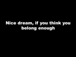 Pamela devrou smith on twitter inspirational quotes motivation instagram bio quotes bio quotes. Radiohead Nice Dream Lyrics Indonesian Translation