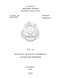 Legislatie comentarii flux practica judiciară pj extinsă jurisprudenta reviste formulare repertoar. Manual De Tactica Generala A Fortelor Terestre Doc