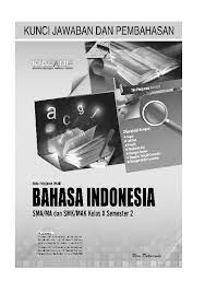 Check spelling or type a new query. Pdf Kunci Jawaban Lks Bahasa Indonesia Xb Kur 2013 Bayu Surya Academia Edu