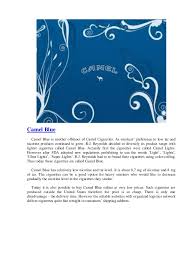 Nicotine may not be as harmful as the other ingredients in cigarettes such as tar, carbon. Camel Variety Camel Blue Camel Filter Camel Silver