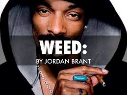 Weed by J B