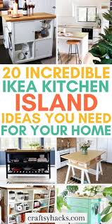 20 Ikea Kitchen Island Ideas Ikea Kitchen Island Ikea Kitchen Diy Kitchen Island