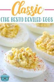 The Best Ever Classic Deviled Eggs Video The Country Cook Recipe Deviled Eggs Recipe Classic Devilled Eggs Recipe Best Deviled Eggs Easy