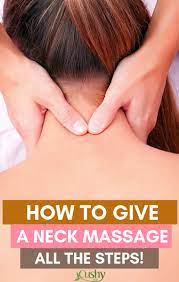 Check spelling or type a new query. How To Give A Neck Massage With 11 Simple Steps Cushy Spa