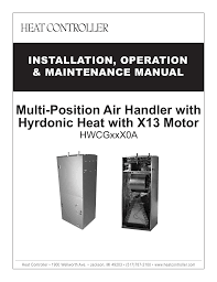 multi position air handler with hyrdonic heat with x13 motor