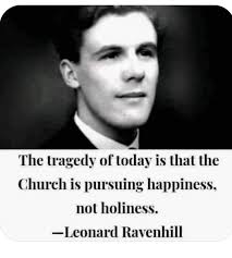 Church prioritizing happiness over holiness today