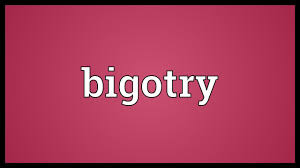 Bigotry Meaning Youtube