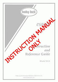 Baby Lock Esante Bln Sewing Embroidery Instruction Manual Walmart Com