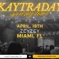 Kaytraday! Spring 2026 Tour (Miami, Fl) event image