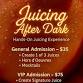Juicing After Dark - Act 3 event in Petersburg, VA