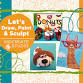Let’s Draw, Paint, & Sculpt Mini Camp (4-10 years)