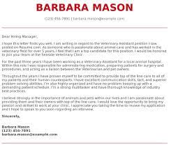 What are the two most important positions in a cover letter?. Veterinary Assistant Cover Letter Examples Samples Templates Resume Com