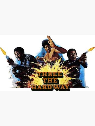 Three Hard Way" Poster for Sale by jonmac1982 | Redbubble