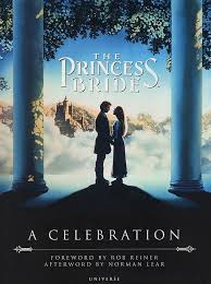 Maybe you would like to learn more about one of these? Geekdad Book Review The Princess Bride A Celebration Wired