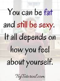 But while that's true, all of the. 46 Famous Chubby Fat Girl Quotes For Instagram 2021 Trytutorial