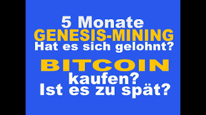There are several options depending on your budget, contract length and. 5 Monaten Genesis Mining Lohnt Es Sich Noch In Bitcoin Einzusteigen Youtube