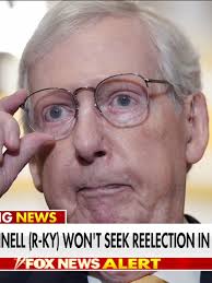 BREAKING: Sen. Mitch McConnell (R-KY) will not seek re-election in 2026.  McConnell is 83 years old.