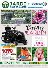 :l 110 x161 xh 110 am. Catalogue Jardin Jardi E Leclerc By Chou Magazine Issuu
