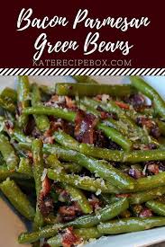 Bacon Parmesan Green Beans Recetas Con Coliflor Recetas Saludables Comida