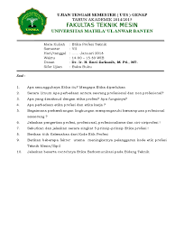 Soal dan jawaban uts etika profesi. Soal Uts Etika Profesi