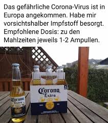 Ich Bin Geschutzt Hier Mein Rezept Lustige Bilder Bier Lustig Corona Bier