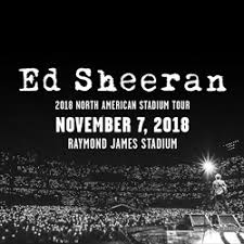 Ed Sheeran 2018 North American Stadium Tour At Raymond