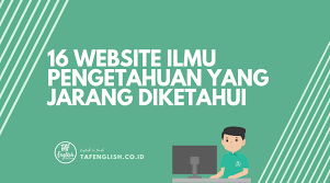 Stream tracks and playlists from ilmu pengetahuan dan teknologi on your desktop or mobile device. 16 Website Ilmu Pengetahuan Yang Jarang Diketahui Taf English Center